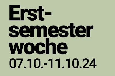 Erstsemesterwoche WiSe 2024/25