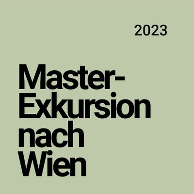 Masterexkursion Wien 